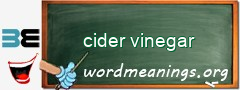 WordMeaning blackboard for cider vinegar